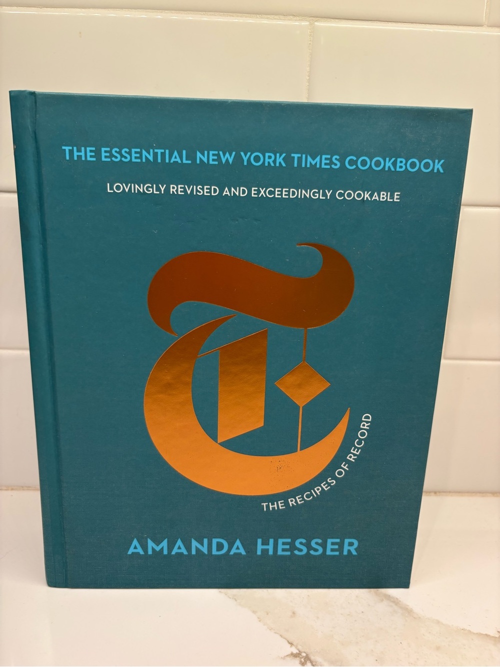 The Essential New York Times Cookbook by Amanda Hesser